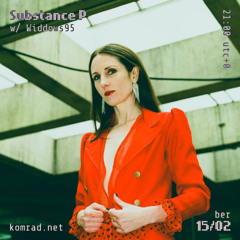 Substance P 015 w/ Widdows95
