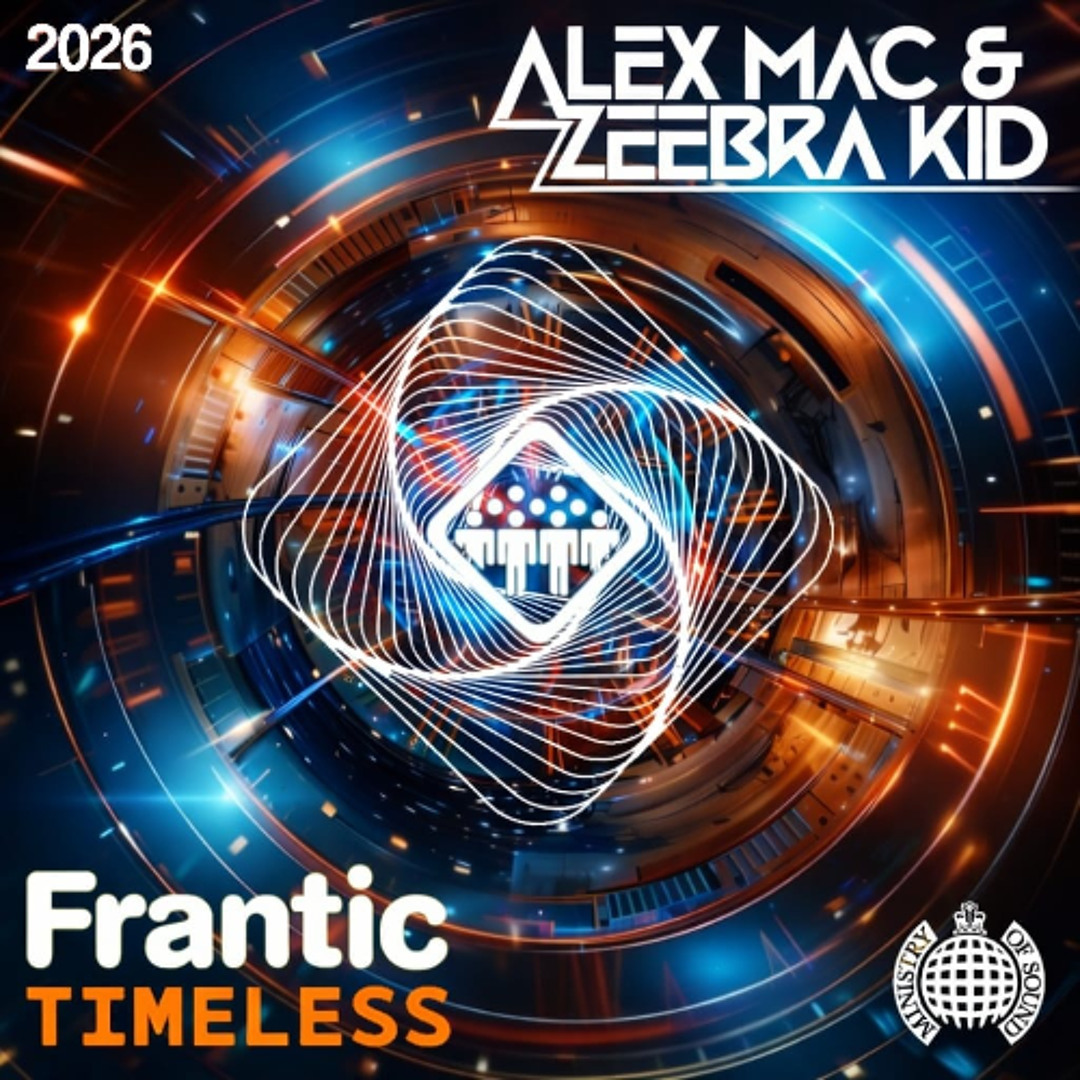 Stream clarewale | Listen to Frantic Timeless 2026 Alex Mac & Zeebra ...