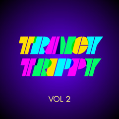 TRANCY TRIPPY 2