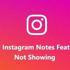 Download Instagram Notes: Everything You Need to Know About the Latest Feature