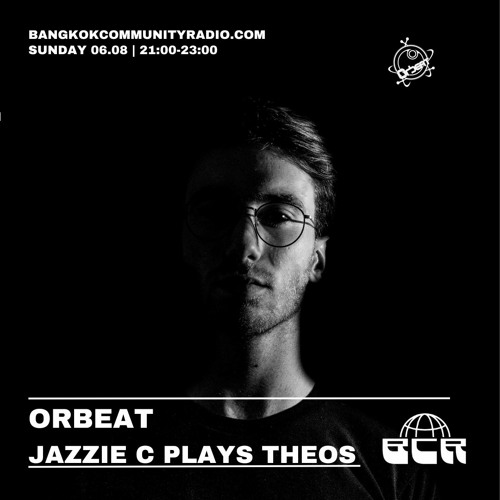 ORBEAT: Jazzie C plays THEOS - 6th August 2023
