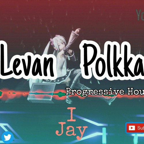 Stream Ievan Polkka (progressive House ) I +Jay Kex Remix.mp3 by I Jay |  Listen online for free on SoundCloud
