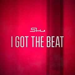 I Got The Beat (Original Mix)