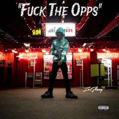 ZO GLIZZY “GRAVE TO OPPS 2”