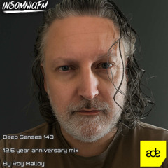 Deep Senses 148 - Roy Malloy (4 hour - 12,5 Year Anniversary Mix) [October 2025]