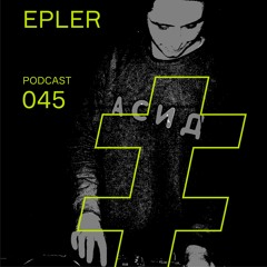 Kataсult Podcast 045 — Epler