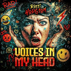 Rossi Hodgson - Voices In My Head