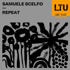 Premiere: Samuele Scelfo - Repeat | Hottrax