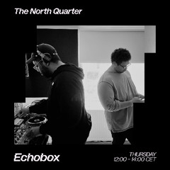 The North Quarter #37 - Lenzman & Submorphics w/ Echo Brown & Winslow // Echobox Radio 24/10/24