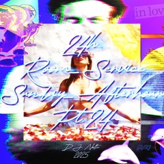 #24 24h Room_Service Sunday_Afterhour Pt.24