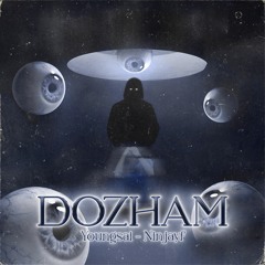 DOZHAM\دژم YoungSai F.t NINJAYF