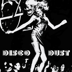 Disco Dust