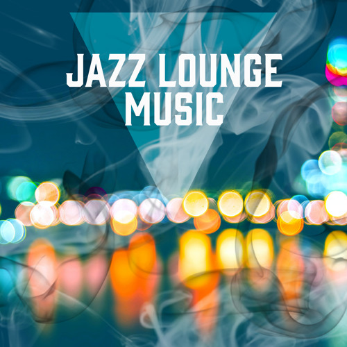 Stream New York Jazz Lounge | Listen to Jazz Lounge Music – Bossa Nova Jazz,  Radio Jazz Hits, Time for Relax playlist online for free on SoundCloud