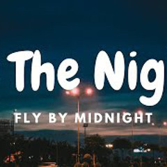Fly By Midnight - In The Night (Lyric Video) (320 kbps).mp3