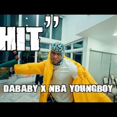 DABABY X NBA YOUNGBOY - HIT