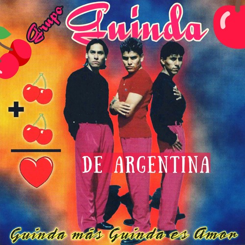 Stream Grupo Guinda de Argentina Listen to Guinda Más Guinda Es Amor playlist online for free
