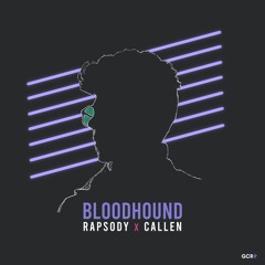 Rapsody x Callen Bloodhound