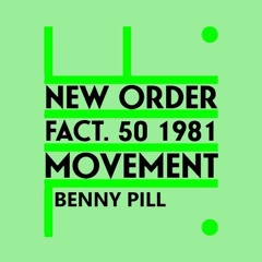 New Order - Movement - Mixed By DJ Benny Pill
