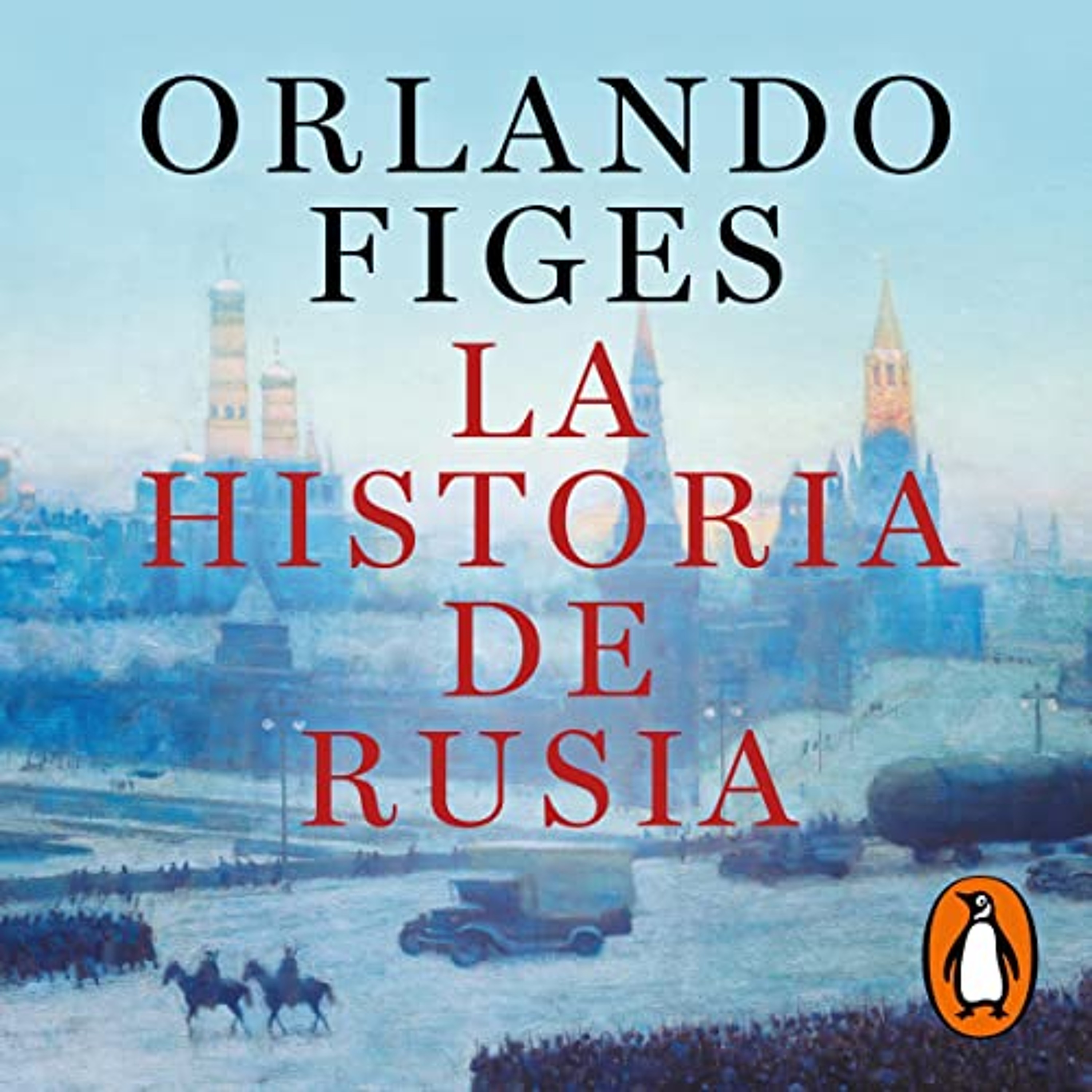 La historia de Rusia [The History of Russia] (Audiolibro) | Prueba Gratis