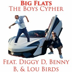 The Boys Cypher (feat. Diggy D, Benny B, & Lou Birds)