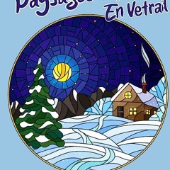 ⭐ HERUNTERLADEN EPUB 40 Paysages d'Hiver en Vitrail  Voll