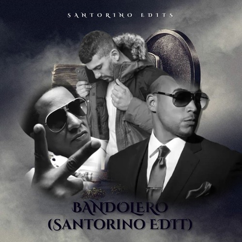DON OMAR & TEGO CALDERON - BANDOLERO (SANTORINO EDIT) 🅵🆁🅴🅴 🅳🅾🆆🅽🅻🅾🅰🅳