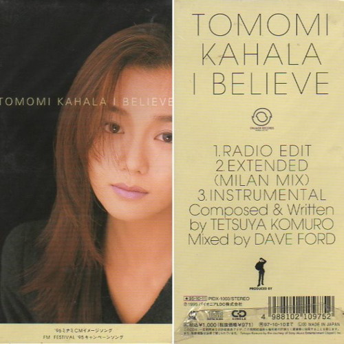 華原朋美 Tomomi Kahala 「I Believe」 Extended Mix (for self use)