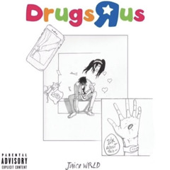 Drugs R Us Juice WRLD (best version)