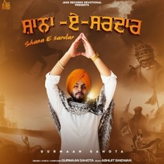 Shaan E Sardaar | Gurmaan Sahota