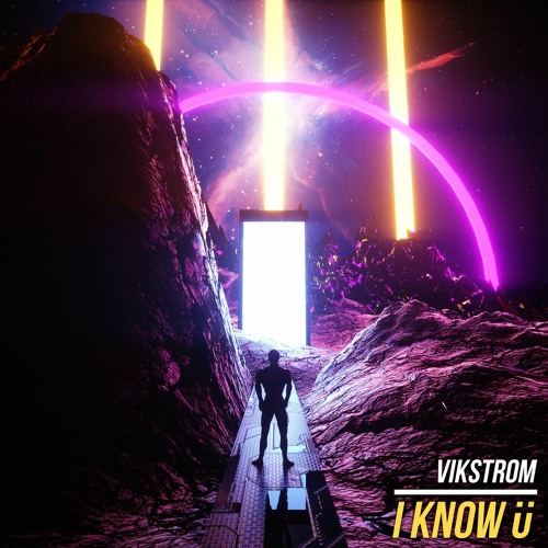 Vikstrom - I KNOW Ü