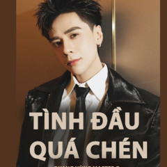 Tình đầu quá chén - ZonWave