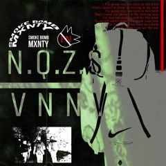 N.Q.Z.S.//VNVV. (mastered demo 3) [Prod. Mxnty]