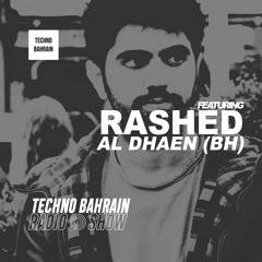 001 | RASHED AL DHAEN (BH) | IDM/Electronica/Ambient mix