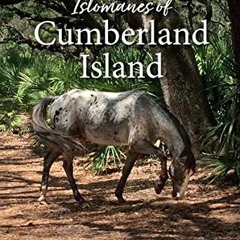 Islomanes of Cumberland Island @Epub+