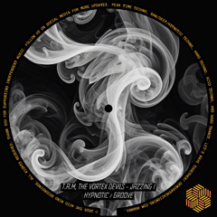 T.A.M, The Vortex Devils - La Noche Inicia