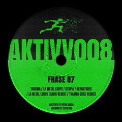 Fhase 87 - Utopia - (AKTIVV BERLIN)