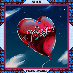 Siahhh Ft D’Zire - Apologies