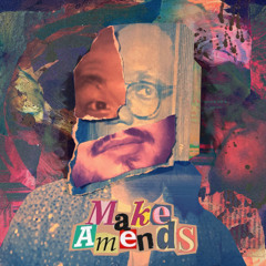 Make Amends