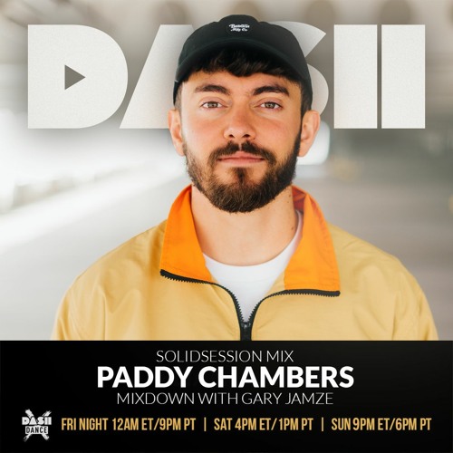 Stream Paddy Chambers Dash Dance X SolidSession Mix by PADDY CHAMBERS ...
