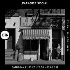 Paradise Social Radio Show 1 BTN - May 22