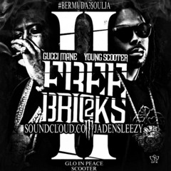 GUCCi MANE - HiT SOMETHiN ft YOUNG SCOOTER RIP REMiXx