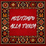 MIDTEMPO ALLA TURCA