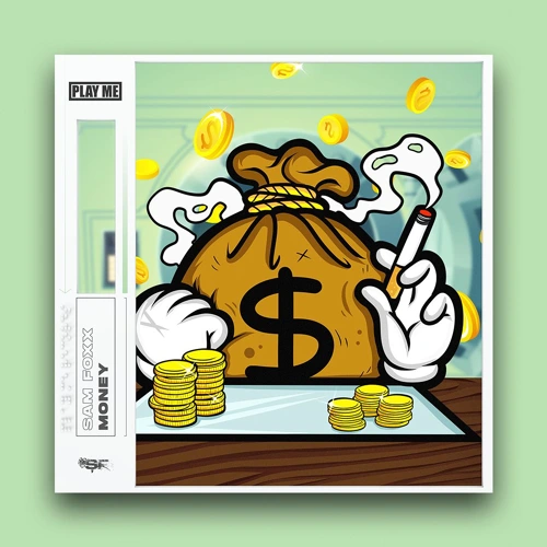 Artwork for the song Sam Foxx - Money by Play Me Records by Play Me Records on Next Sound