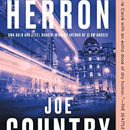 [Read] PDF 📒 Joe Country (Slough House Book 6) by  Mick Herron KINDLE PDF EBOOK EPUB