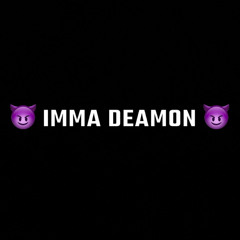 Imma Demon .m4a