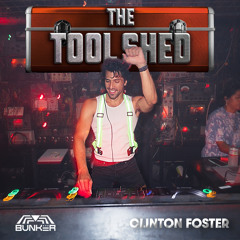 The Tool Shed | Bunker DC | CLINTON FOSTER