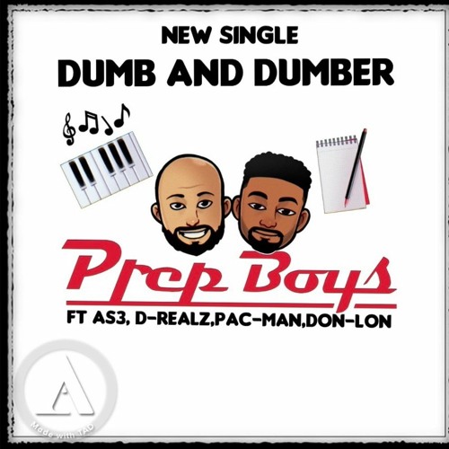 Dumb N Dumber Ft (D - Realz,Pac - Man,Don - Lon,AS3) Remix