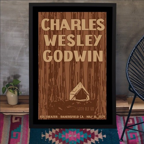 Charles Wesley Godwin May 16th 2024 Fox Theater Bakersfield CA Poster