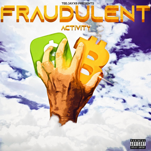 Fraudulent Activity