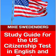 FREE EPUB 🖋️ Study Guide for the US Citizenship Test in English and Russian by  Mike
